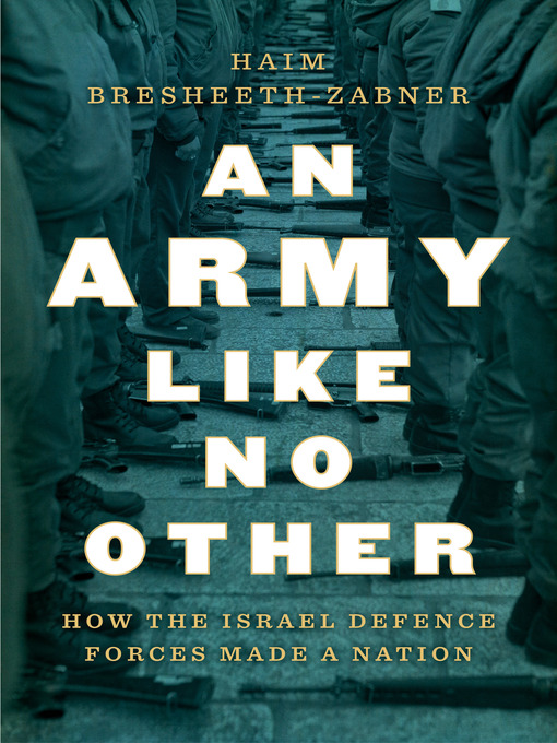 Title details for An Army Like No Other by Haim Bresheeth-Zabner - Available